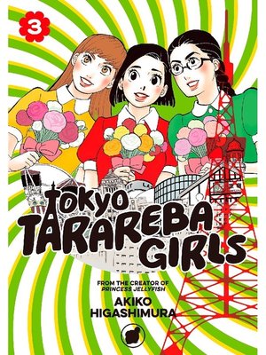 cover image of Tokyo Tarareba Girls, Volume 3